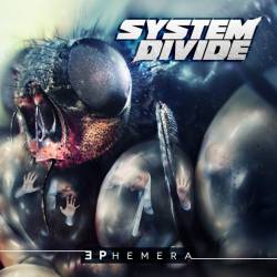 System Divide : Ephemera (Single)